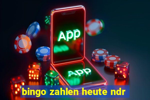 bingo zahlen heute ndr