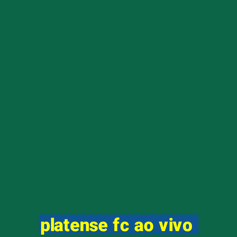 platense fc ao vivo