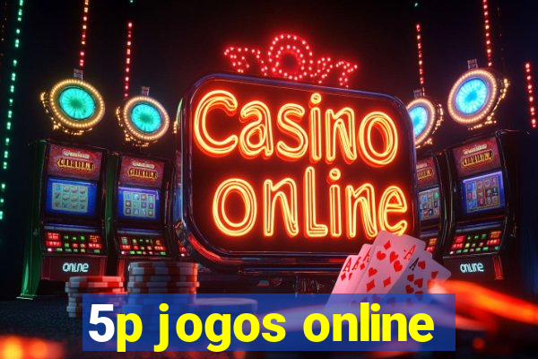 5p jogos online