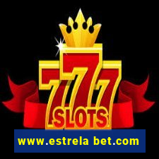 www.estrela bet.com