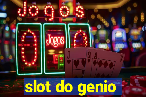 slot do genio