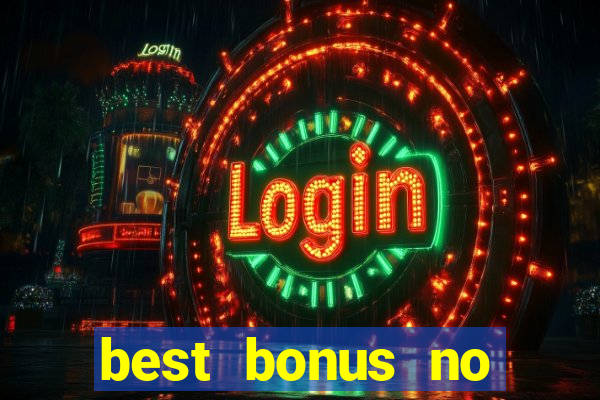 best bonus no deposit casino