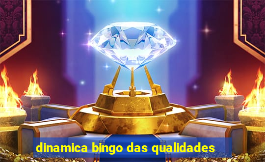 dinamica bingo das qualidades