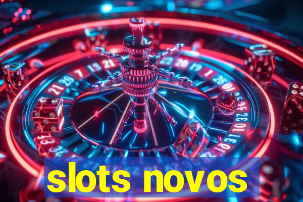 slots novos