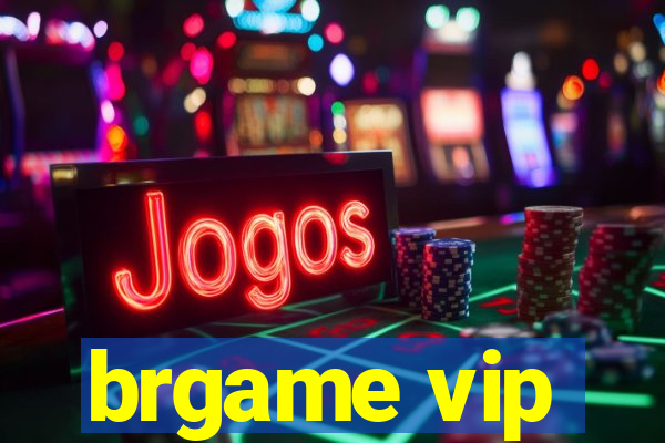 brgame vip