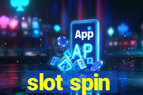 slot spin