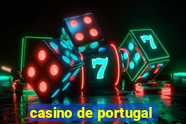 casino de portugal