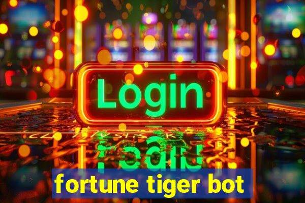 fortune tiger bot