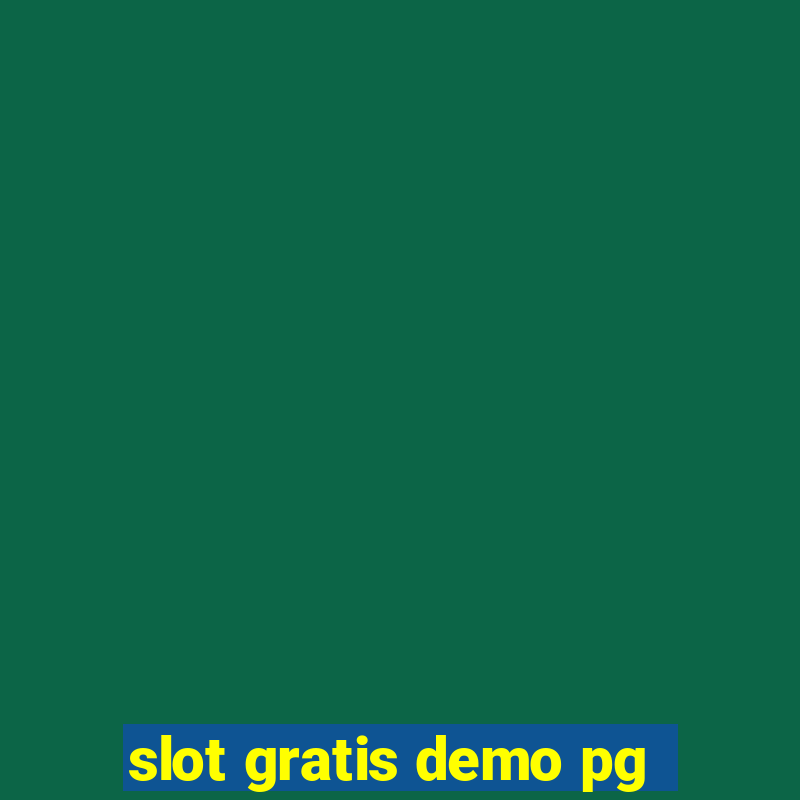 slot gratis demo pg