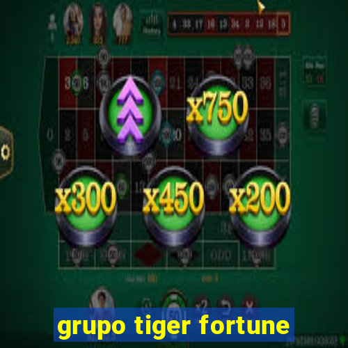 grupo tiger fortune