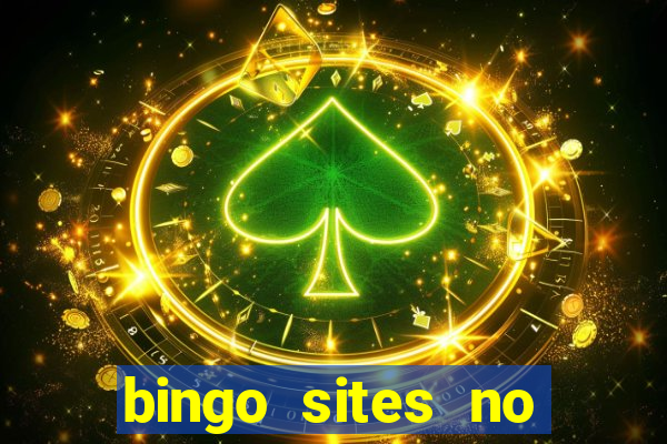 bingo sites no wagering requirements