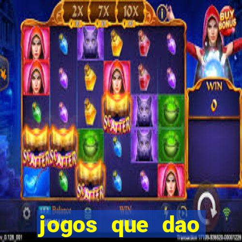 jogos que dao dinheiro gratis