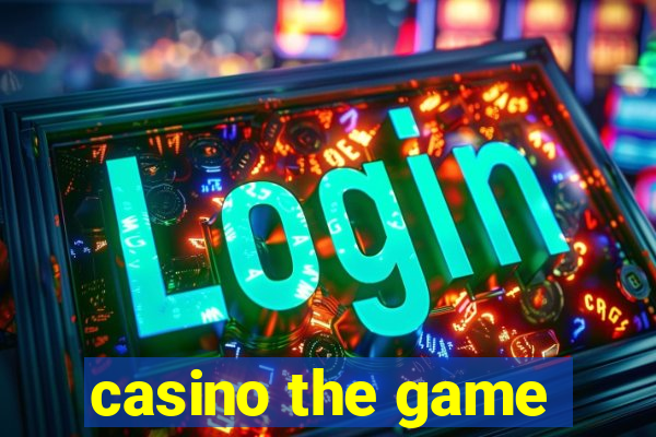 casino the game