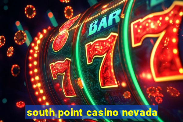 south point casino nevada