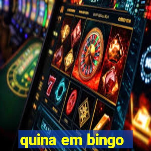 quina em bingo