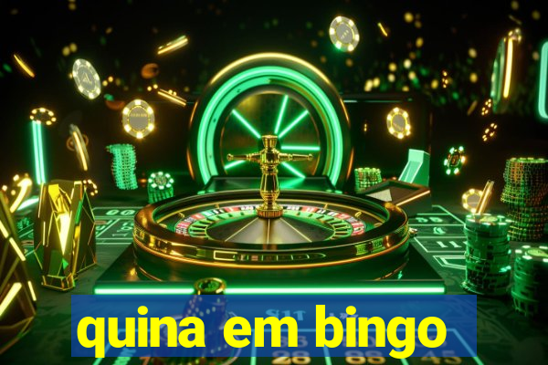 quina em bingo