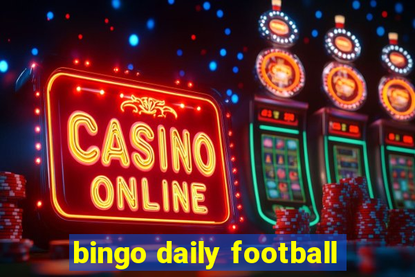 bingo daily football