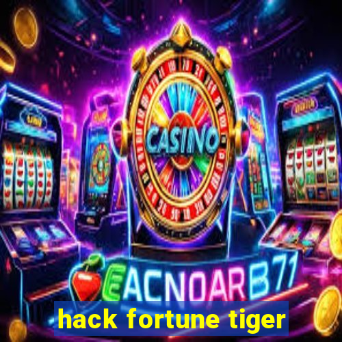 hack fortune tiger