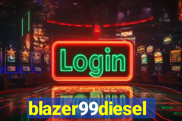 blazer99diesel