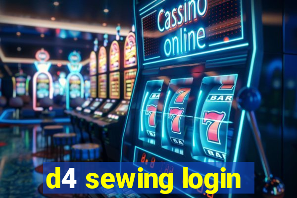 d4 sewing login