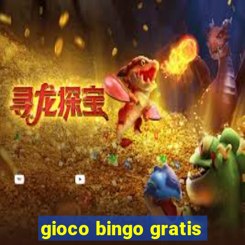 gioco bingo gratis