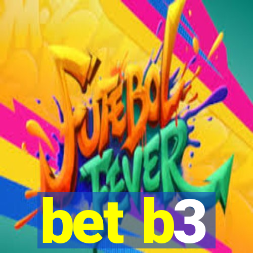 bet b3