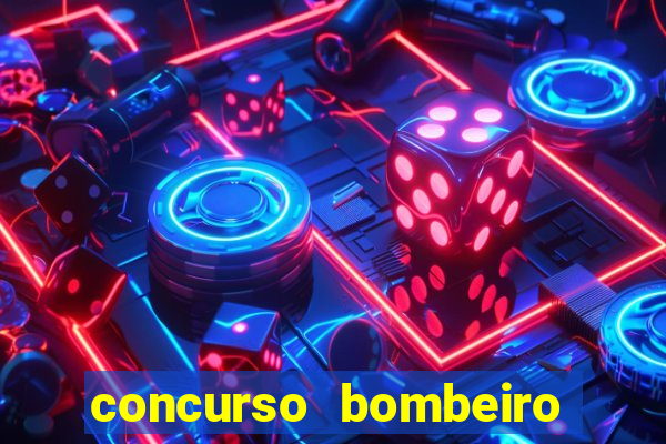 concurso bombeiro militar bahia 2025