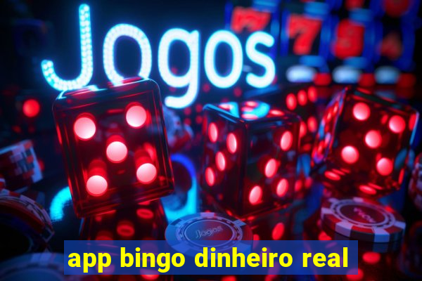 app bingo dinheiro real