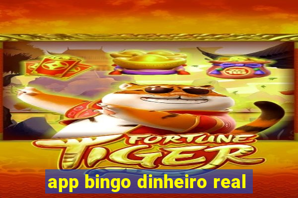 app bingo dinheiro real