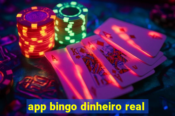 app bingo dinheiro real