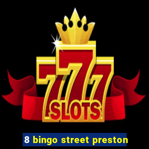 8 bingo street preston