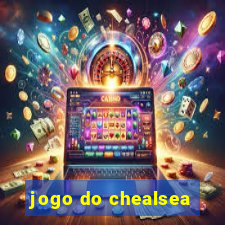 jogo do chealsea