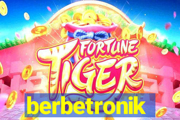 berbetronik