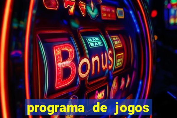 programa de jogos de futebol