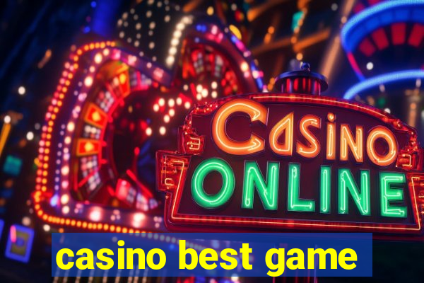 casino best game