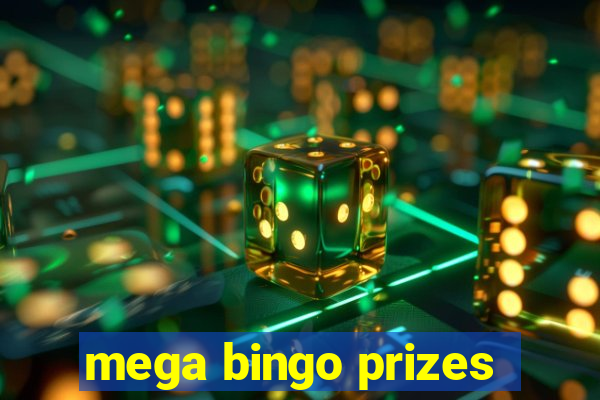 mega bingo prizes