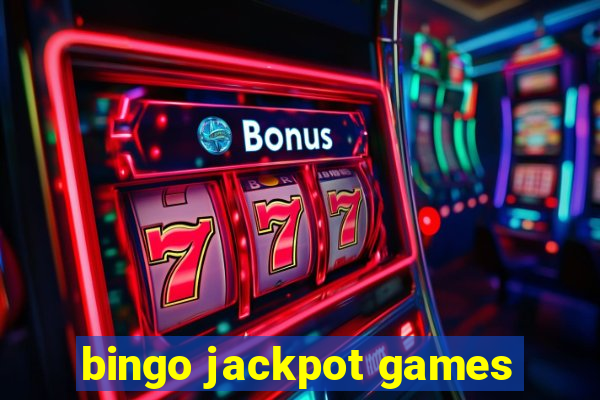 bingo jackpot games