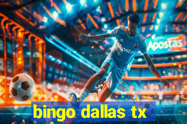 bingo dallas tx