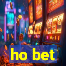 ho bet