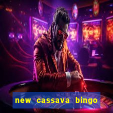 new cassava bingo sites 2023