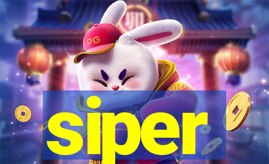 siper