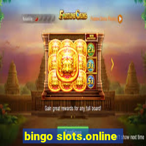 bingo slots.online