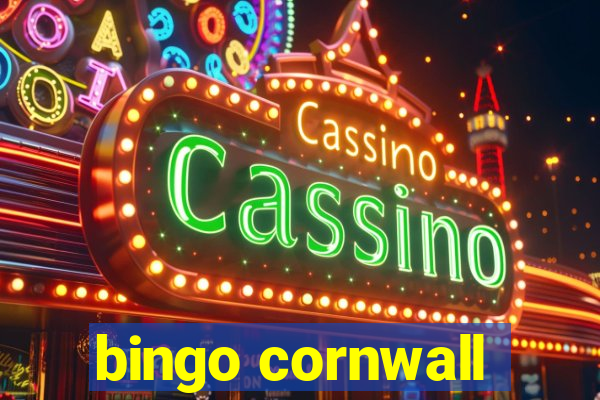 bingo cornwall