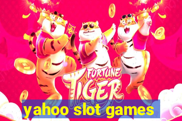 yahoo slot games