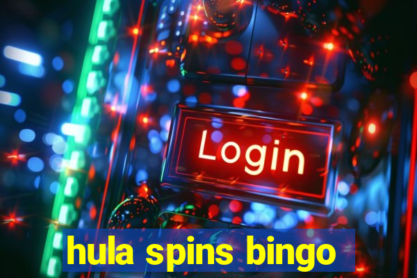 hula spins bingo