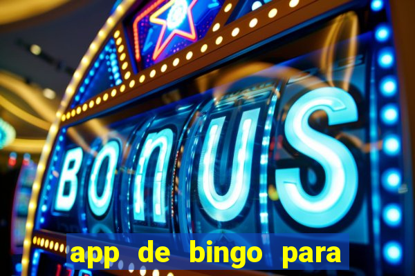 app de bingo para ganar dinero real