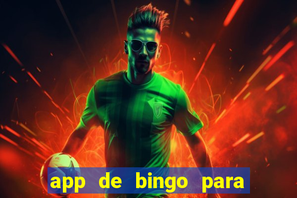 app de bingo para ganar dinero real