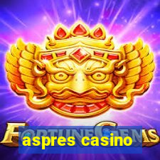 aspres casino