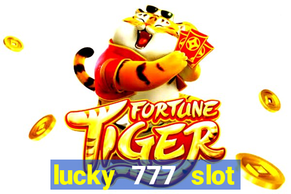 lucky 777 slot jili pagcor