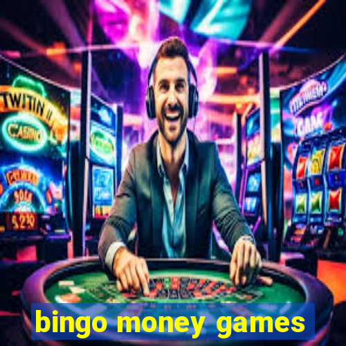 bingo money games